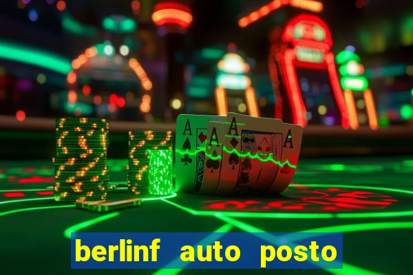 berlinf auto posto onde fica